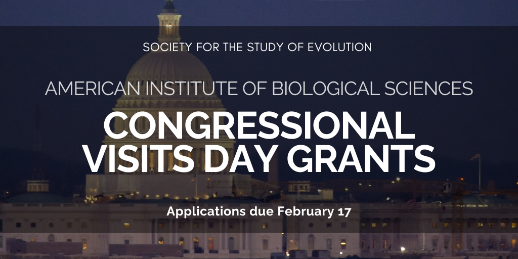 The US Capitol building at night. Text: Society for the Study of Evolution American Institute of Biological Sciences Congressional Visits Day Grants, Applications due February 17.